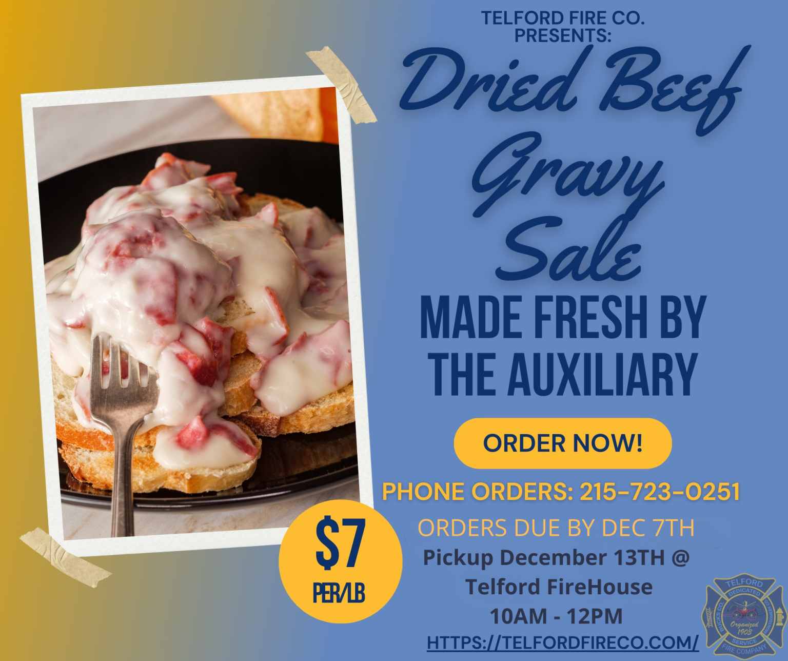 A plate of biscuits topped with creamy beef gravy sits behind bold text promoting a dried beef gravy sale by Telford Fire Co., with ordering details, price, and pickup information.