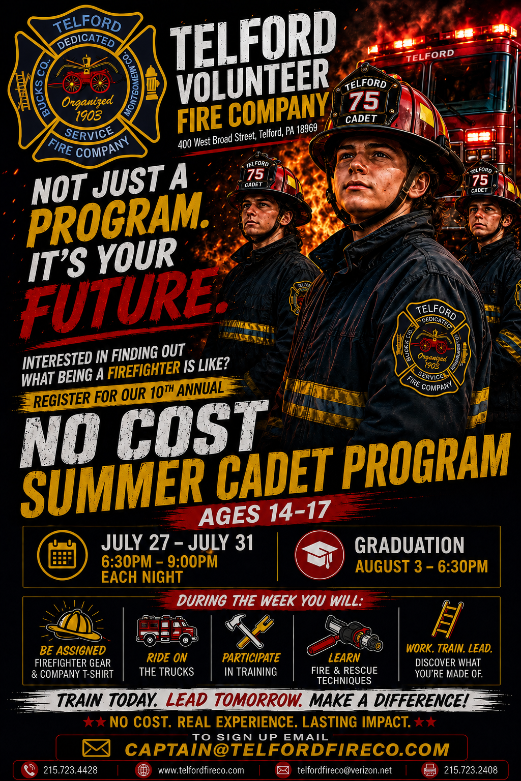 Promotional poster for the Telford Volunteer Fire Company’s no-cost Summer Cadet Program for ages 14–17. Includes dates, registration info, images of firefighters, fire trucks, and fire gear, with bold red and yellow text.