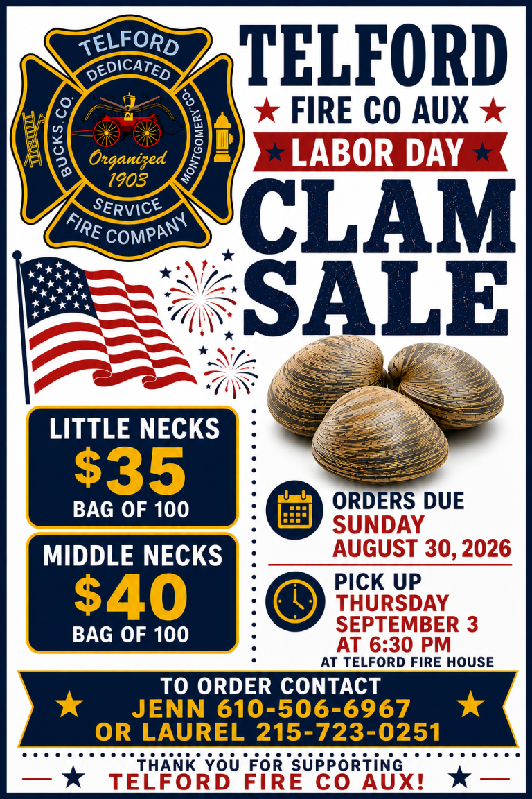 Labor Day Clam Sale flyer for Telford Fire Co Aux, showing clam prices, order and pickup dates, contact info, and three clam shells. Includes a fire company logo with fire truck and firefighter tools.